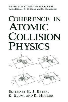 Coherence in Atomic Collision Physics 1st Edition Kindle Editon